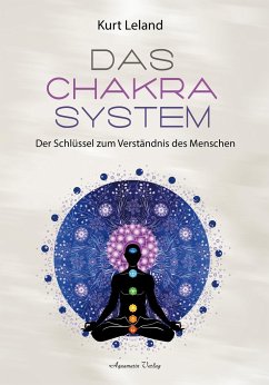 Das Chakra-System - Leland, Kurt