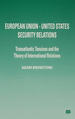 European Union-United States Security Relations - Bronstone, A.