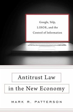 Antitrust Law in the New Economy - Patterson, Mark R
