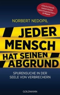 Jeder Mensch hat seinen Abgrund - Nedopil, Norbert