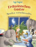 Erdmännchen Gustav spurlos verschwunden / Erdmännchen Gustav Bd.5