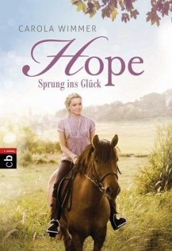 Sprung ins Glück / Hope Bd.1 - Wimmer, Carola