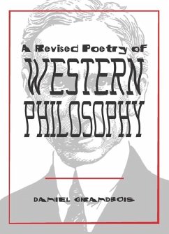 A Revised Poetry of Western Philosophy - Grandbois, Daniel