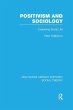 Positivism and Sociology (RLE Social... - Bild 1