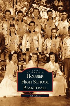 Hoosier High School Basketball - Adams, Robert; Adams, Bob