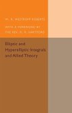 Elliptic and Hyperelliptic Integrals and Allied Theory