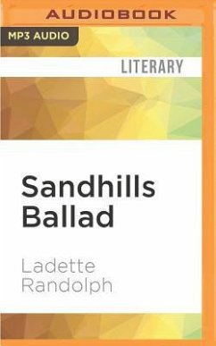 Sandhills Ballad - Randolph, Ladette