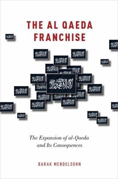 Al Qaeda Franchise - Mendelsohn, Barak
