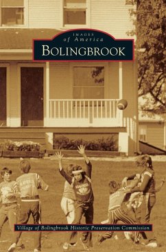 Bolingbrook - Village of Bolingbrook Historic Preserva