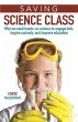 Saving Science Class: Why We Need... - Bild 1