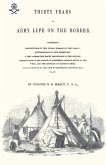 THIRTY YEARS OF ARMY LIFE ON THE BORDER 1866