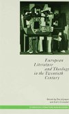 European Literature and Theology in the 20th Century