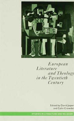 European Literature and Theology in the 20th Century - Jasper, David