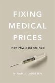 Fixing Medical Prices