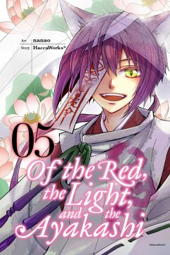 Of the Red, the Light, and the Ayakashi, Volume 5 - Haccaworks