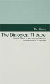 The Dialogical Theatre
