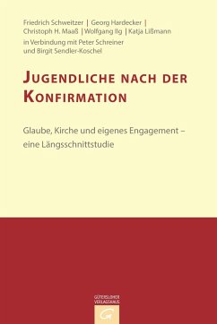 Jugendliche nach der Konfirmation - Schweitzer, Friedrich;Lißmann, Katja;Ilg, Wolfgang