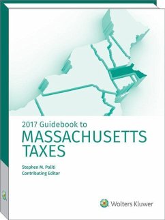 Massachusetts Taxes, Guidebook to (2017) - Politi, Stephen M.; Cch, Tax Law Editors