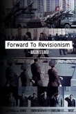 Forward To Revisionism