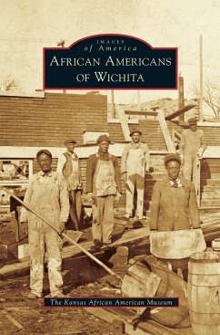 African Americans of Wichita - The Kansas African American Museum