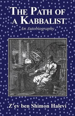 The Path of a Kabbalist - Halevi, Z'Ev Ben Shimon