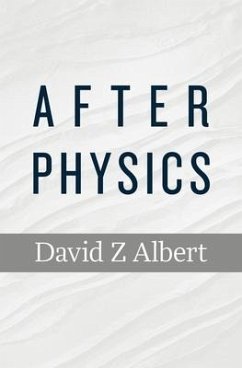 After Physics - Albert, David Z.