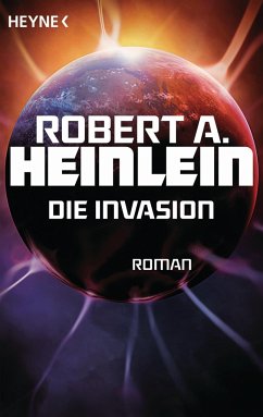 Die Invasion - Heinlein, Robert A.