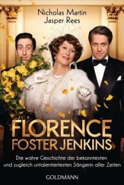 Florence Foster Jenkins, Buch zum Film - Martin, Nicholas;Rees, Jasper