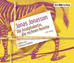 Die Analphabetin, die rechnen konnte, 6 Audio-CDs - Jonasson, Jonas