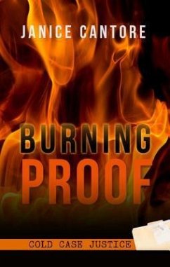 Burning Proof - Cantore, Janice