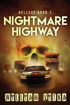 Nightmare Highway - Vitka, William