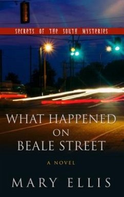 What Happened on Beale Street - Ellis, Mary
