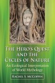 The Hero's Quest and the Cycles of Nature