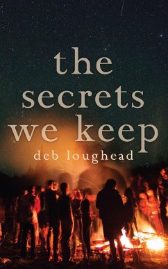 The Secrets We Keep - Loughead, Deb