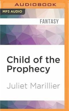 Child of the Prophecy - Marillier, Juliet