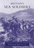 Britain's Sea Soldiers: A Record of the Royal Marines During the War 1914-1919