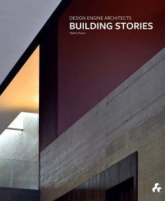 Building Stories: Design Engine Architects - Pearce, Martin