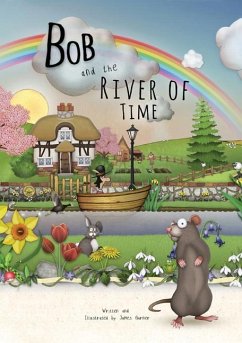 Bob and the River of Time - Garner, James