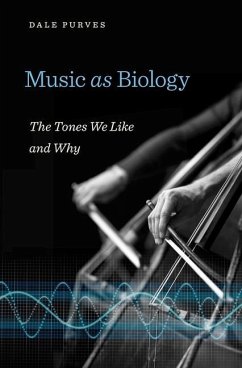 Music as Biology - Purves, Dale