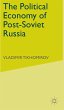 The Political Economy of Post-Soviet... - Bild 1