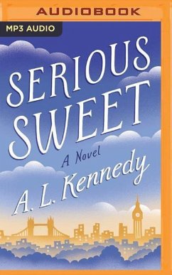 Serious Sweet - Kennedy, A. L.