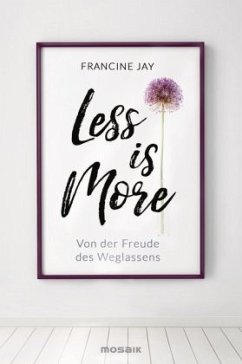 Less is More - Jay, Francine