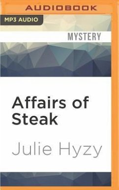 Affairs of Steak - Hyzy, Julie