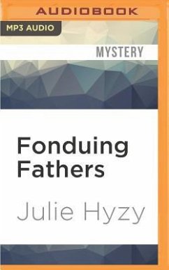 Fonduing Fathers - Hyzy, Julie