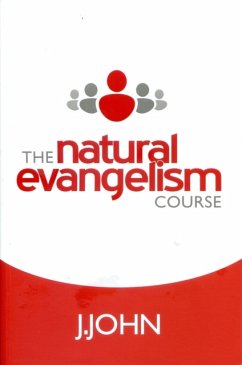The Natural Evangelism Course - John, J.