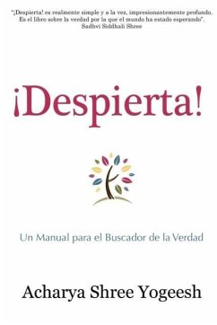 ¡Despierta! - Yogeesh, Acharya Shree