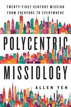 Polycentric Missiology - Yeh, Allen