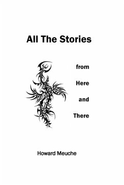 ALL THE STORIES 4 - Meuche, Howard