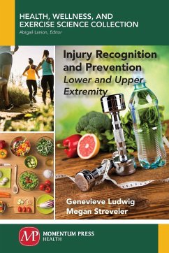 Injury Recognition and Prevention - Ludwig, Genevieve; Streveler, Megan