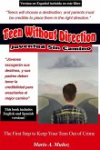 Teen Without Direction / Juventud Sin Camino